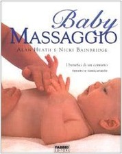 Baby massaggio. I benefici di