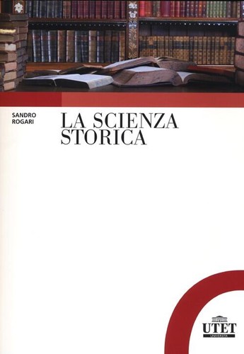 Scienza storica principi - la, storica.