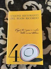 UNIONE RISTORANTI DEL BUON RICORDO 2004.Un viaggio attraverso la cucina sc182