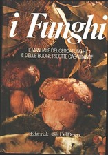 I funghi - Il Manuale del