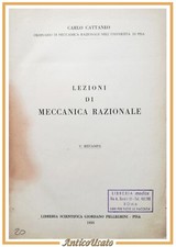 LEZIONI DI MECCANICA RAZIONALE di Carlo Cattaneo 1959 Pellegrini Libro