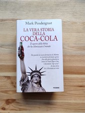 La vera storia della Coca Cola