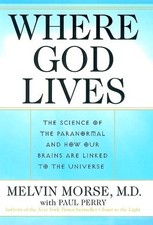 Where God Lives: The Science