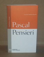 Bausola - PASCAL PENSIERI . 7a edizione Bompiani/RCS con testo francese a fronte