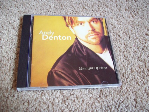 Andy denton midnight - denton, hope