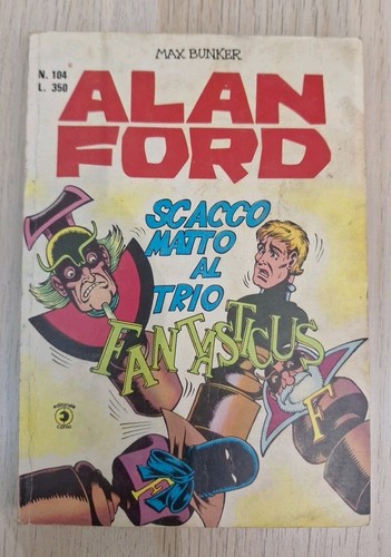 Alan ford 104 - alan, matto