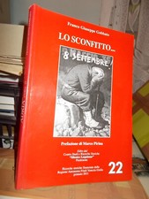 LO SCONFITTO 8 SETTEMBRE GOBBATO PREF. M.PIRINA N. 22 DEL 2011 OTTIMO CON FOTO