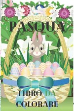 pasqua libro da colorare: Il