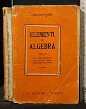 ELEMENTI DI ALGEBRA. Vol 2. Luigi Santoboni. Petrini.
