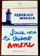 LIBRO SCUSA MA TI CHIAMO AMORE
