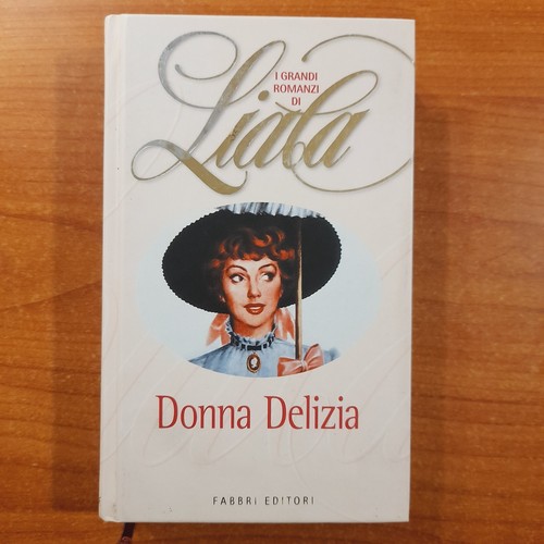 Donna delizia liala - delizia,