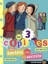 Les 3 copines, Tome 4 : Une