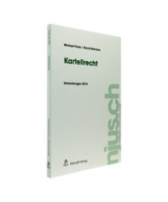 Kartellrecht - Entwicklungen 2012