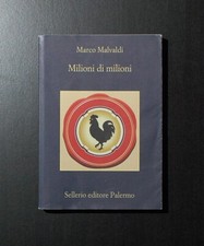 Milioni di milioni - Marco Malvaldi - Sellerio/La memoria - 2012