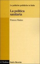 La politica sanitaria - Franca