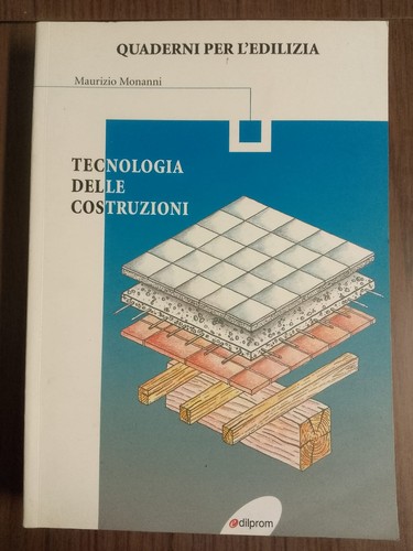 Tecnologia delle costruzioni - delle,