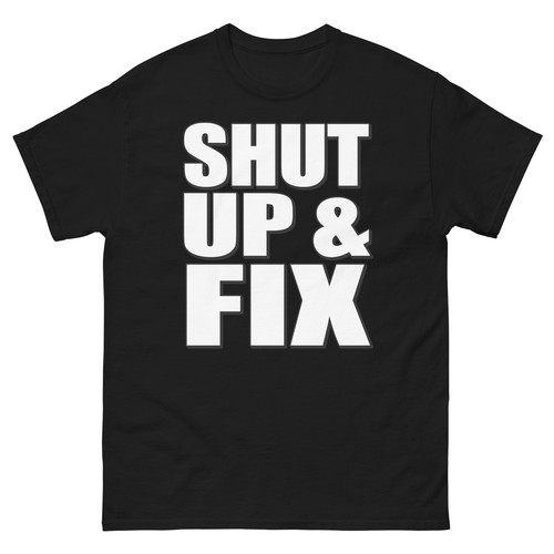 Maglietta shut and fix - maglietta,