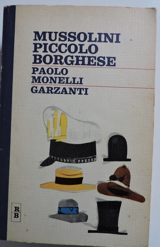Mussolini piccolo borghese - piccolo,
