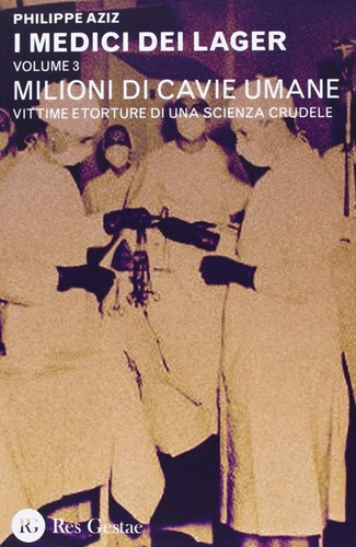 Medici dei lager vol - i,