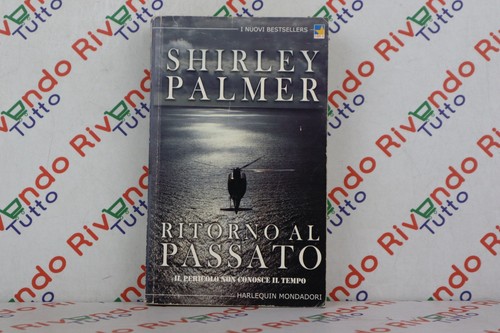 Shirley palmer ritorno - ritorno, al