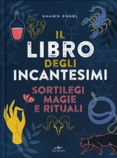 IL LIBRO DEGLI INCANTESIMI