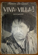 Viva Villa! - Ramon De Casal -