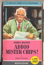 ADDIO MISTER CHIPS! JAMES