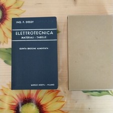 Elettrotecnica Materiali - Tabelle - Ing F.Dessy - Ed. Hoepli 1953
