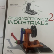 Disegno Tecnico Industriale 2
