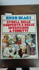 storia delle scoperte e delle invenzioni a fumetti	 di Enzo Biagi, 1983,