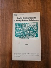 Carlo Emilio Gadda - La cognizione del dolore - Einaudi 1979