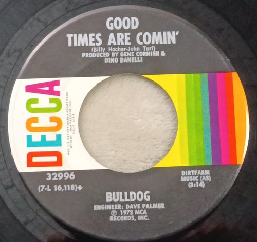 Bulldog good times are comin - bulldog,