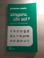 Zingaro, chi sei? Giacomo Scotti, Ugo Piscopo  Ferraro 1978