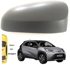 CALOTTA SPECCHIO RETROVISORE DX TOYOTA AYGO X DAL 2022 IN POI DA VERNICIARE