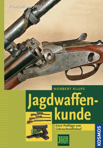 Jagdwaffenkunde extra - jagdwaffenkunde,