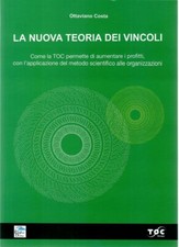 LA NUOVA TEORIA DEI VINCOLI