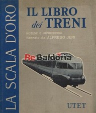 Il libro dei treni  Notizie e
