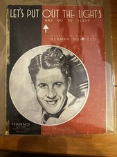 Spartiti musicali vintage 1932, Spegniamo le luci e andiamo a casa, Herman Hupfeld 