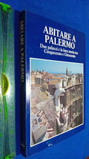 libro: Abitare a Palermo due palazzi e la loro storia  1983