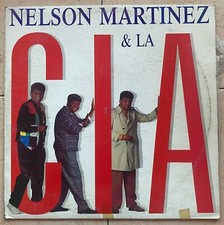 NELSON MARTINEZ - Nelson Martinez Y La CIA LP VENEZUELA  Salsa  1991 LATIN PMM
