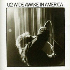 U2 - Wide Awake in America .