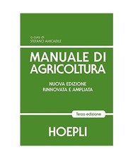 Manuale di agricoltura. Per