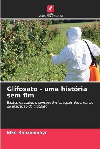 Glifosato uma histria - -, sem