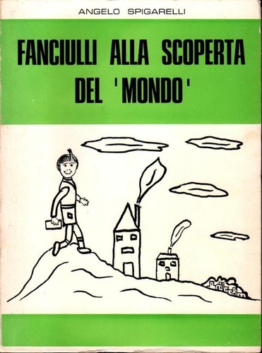 Fanciulli alla scoperta del - fanciulli,