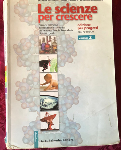 Libro scienze per crescere - scienze,
