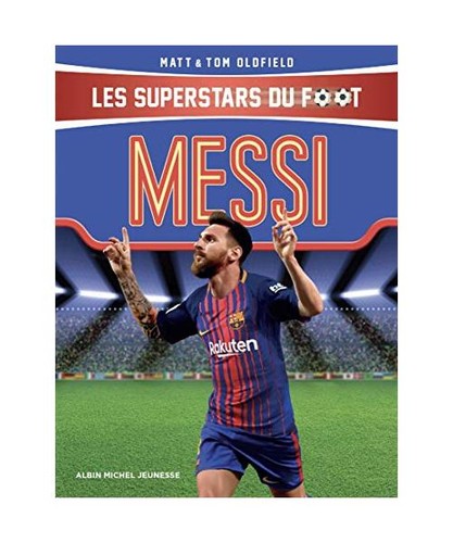 Messi les superstars foot - les,