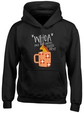 Felpa con cappuccio divertente Whao Hold Your Horses caffè primo bambini regalo