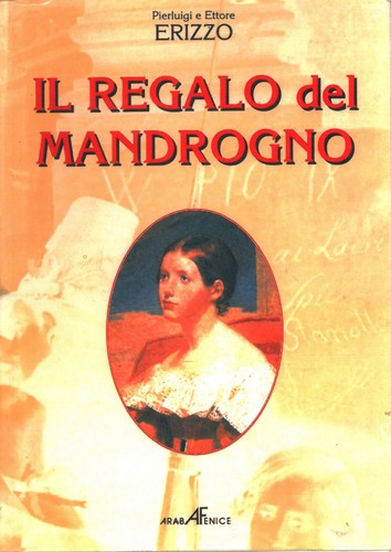 Regalo del mandrogno - il,