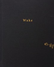 JEPPESEN, Adam. Wake. Steidl, 2008. 1° Edition