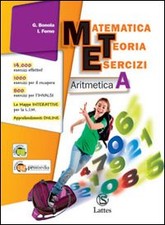 Matematica teoria esercizi. Aritmetica. Con tavole numeriche­Il mio quaderno...